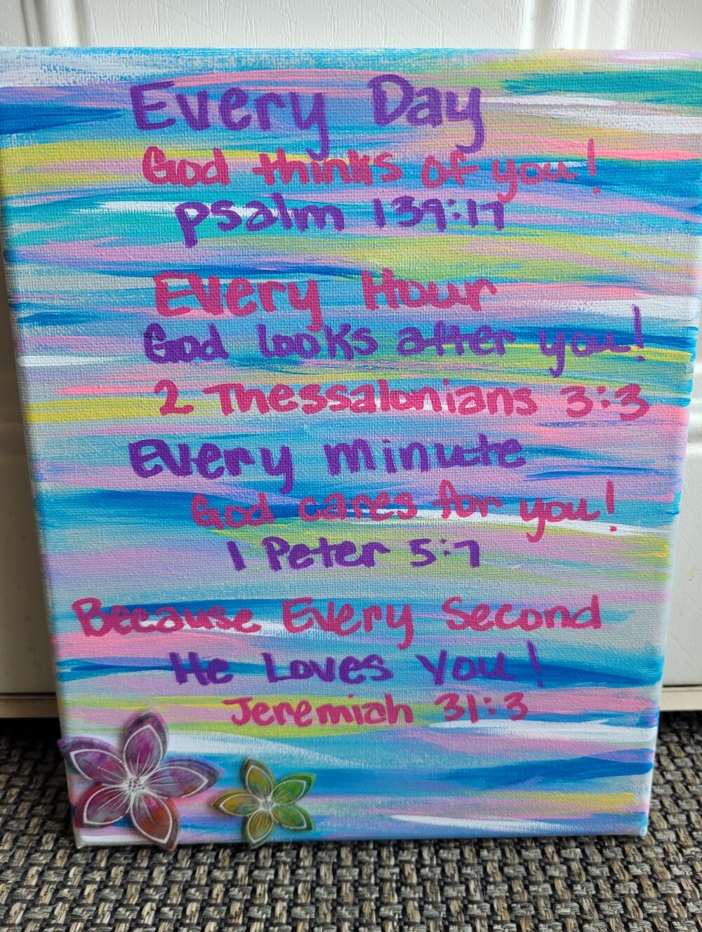 Hand Painted Every Day Every Hour Every Minute Inspirational Wall Art